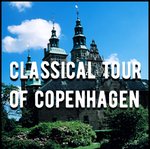 Classical Tour of Copenhagen